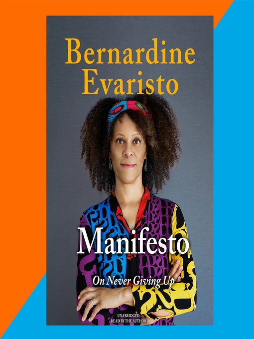 Title details for Manifesto by Bernardine Evaristo - Available